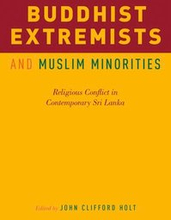 Buddhist Extremists and Muslim Minorities