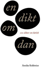 En dikt om Dan : 100 dikter om kärlek