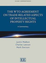 The WTO Agreement on Trade-Related Aspects of Intellectual Property Rights