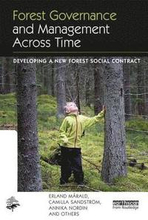 Forest Governance and Management Across Time