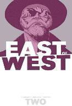 East of West Volume 2: We Are All One