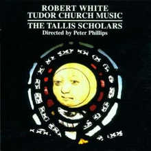 White Robert: Tudor Church Music