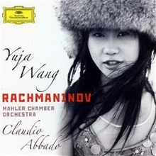 Wang Yuja: Rachmaninov (Abbado)