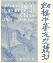 Mourning in Late Imperial China