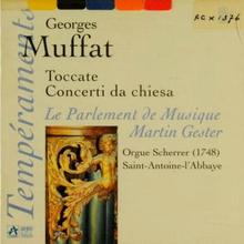 Muffat Georg: Toccati & Concerti Da Chiesa