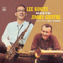 Konitz Lee: Lee Konitz Meets Jimmy Giuffre