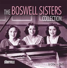 Boswell Sisters: The Boswell Sisters Collection