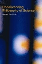Understanding Philosophy of Science