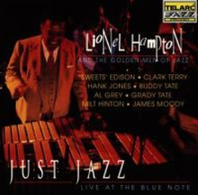 Hampton Lionel: Just Jazz Live At The Blue Note