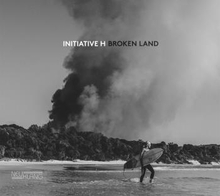 Initiative H: Broken Land