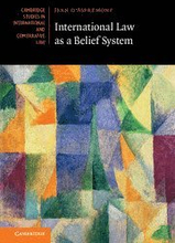International Law as a Belief System