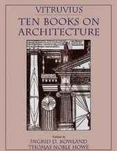 Vitruvius: 'Ten Books on Architecture