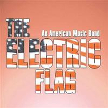 Electric Flag: An American Music Band