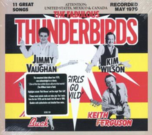 Fabulous Thunderbirds: Girls Go Wild