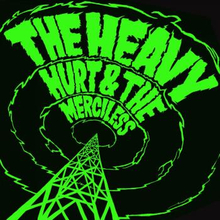 Heavy: Hurt & The Merciless (+ 7"")