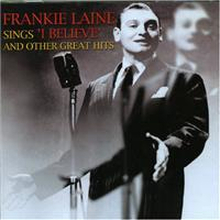 Laine Frankie: Sings I Believe And Other...