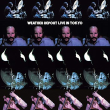 Weather Report: Live In Tokyo