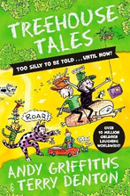 Treehouse Tales- Too Silly To Be Told ... Until Now!