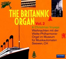 Britannic Organ Vol 2 / A Christmas Voyage