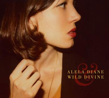 Diane Alela: Alela Diane & Wild Divine 2011