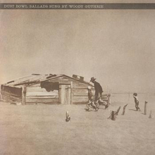 Guthrie Woody: Dust Bowl Ballads