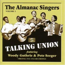 Guthrie Woody: Talking Union