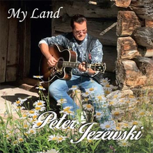 Jezewski Peter: My land/Daddy daddy