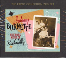 Burnette Johnny: And more kings of rockab.