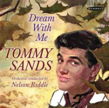 Sands Tommy: Dream With Me