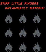 Stiff Little Fingers: Inflammable material