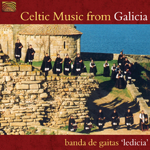 Banda De Gaitas: Celtic Music From Galicia