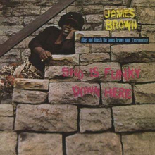 Brown James: Sho Is Funky Down Here