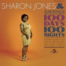 Jones Sharon & Dap-Kings: 100 Days 100 Ni...