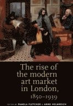 The Rise of the Modern Art Market in London