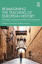 Re-imagining the Teaching of European History