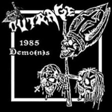 Outrage: Demo(n)s 1985