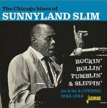 Slim Sunnyland: Chicago Blues Of Sunnyland Slim