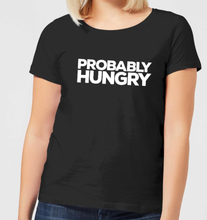 Probably Hungry Women's T-Shirt - Black - 5XL - Black