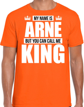 Naam cadeau t-shirt my name is Arne - but you can call me King oranje voor heren