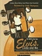 Elvis, Linda & Me