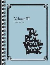 The Real Vocal Book, Volume 3: Low Voice