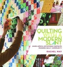 Quilting with a Modern Slant