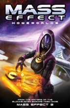 Mass Effect Volume 4- Homeworlds