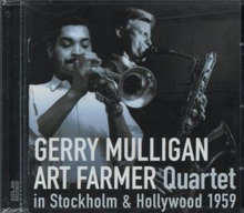 Gerry Mulligan/Art Farmer Quartet: In Stockholm.