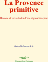 La Provence primitive