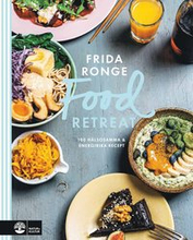 Food retreat : 100 hälsosamma & energirika recept