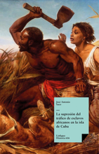 La supresión del tráfico de esclavos africanos en la isla de Cuba