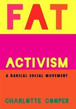 Fat Activism (Second Edition)