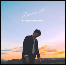 Roosevelt: Young Romance