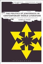The Politics of Jewishness in Contemporary World Literature